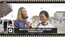 What is your worst landlord-tenant experience ever ?- Voxpop