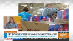 Get involved with SEMO Food Bank this April