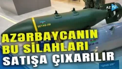 Azərbaycanın İLK DƏFƏ nümayiş etdirilən SUPER SİLAHLARI - Yerli istehsal silahlar vitrinə çıxarılır