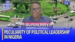Peculiarity Of Political Leadership In Nigeria: Godfatherism Under Focus | TMI