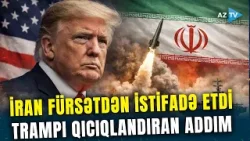 İranı masadan qaldıracaq SƏRT ULTİMATUM – Hörmüz qalmaqalı böyüdü: Tramp son sənədi ona verdi İranı masadan qaldıracaq SƏRT ULTİMATUM – Hörmüz qalmaqalı böyüdü: Tramp son sənədi ona verdi