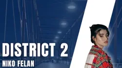 Район 2 | Нико Фелан - "Drive"