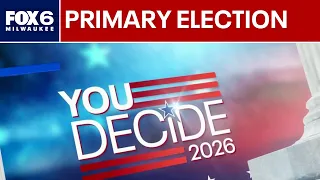 2026 Wisconsin primary election; what voters need to know | FOX6 News Milwaukee