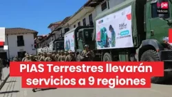 PIAS Terrestres 2026 llevarán más de 50 servicios del Estado a 9 regiones