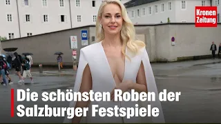 The Most Beautiful Gowns at the Salzburg Festival | krone.tv NEWS