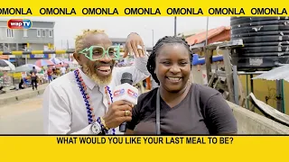 What would you like your last meal to be?- Omonla Voxpop