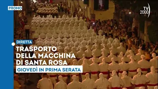 Transport of the Santa Rosa Machine - Thursday, September 3, prime time on Tv2000