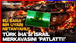 Turkish UAV Sends a Clear Warning to Israel! Merkava Up in Flames!