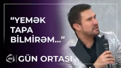 Soyuducumuz boşdur... - Məşhur müğənnidən ŞOK AÇIQLAMA / Gün Ortası