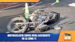 Motociclista sufre fatal accidente en la zona 11