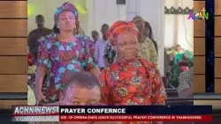 DIOCESE OF OKRIKA ENDS 4 DAYSVSUCCESSFUL PRAYER CONFERENCE IN THANKSGIVING