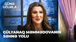 Günə Uğurla - Zərif ifası ilə seçilən Xalq artist