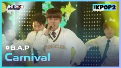 B.A.P - Carnival [THE SHOW 160315]