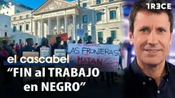 Regularización histórica: “500.000 sin papeles podrán cotizar y trabajar legalmente” | El Cascabel