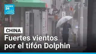 Tifón Dolphin toca tierra en China, generando fuertes vientos y lluvias