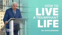 Traits of the Victorious | Dr. David Jeremiah | The Miracle Channel Podcast Traits of the Victorious | Dr. David Jeremiah | The Miracle Channel Podcast