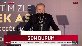 President Erdoğan: Türkiye rising to its feet does not serve the interests of those who feed on t...