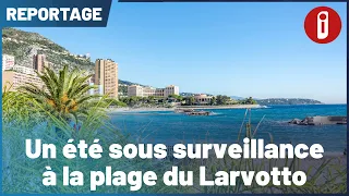 A Summer Under Surveillance at Larvotto Beach