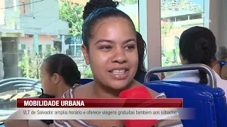 SALVADOR LIGHT RAIL EXPANDS HOURS AND OFFERS FREE RIDES ON SATURDAYS TOO - 07/16/2026