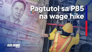 Labor group, nagsumite ng Urgent Motion for Leave to Intervene para tutulan ang P85 na wage hike