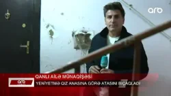 ARB XƏBƏR - Ailə münaqişəsi qanla nəticələndi - Yeniyetmə qız atasını bıçaqladı