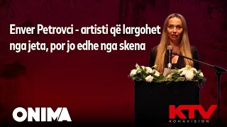Enver Petrovci - artisti që largohet nga jeta, por jo edhe nga skena | Express