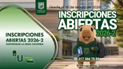 Inscripciones Abiertas 2026 - 2, Universidad La Gran Colombia Inscripciones Abiertas 2026 - 2, Universidad La Gran Colombia