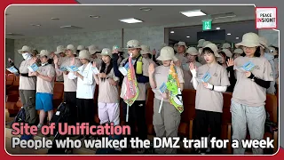 [Peace Insight] The story of young people who walked the DMZ trail for a week