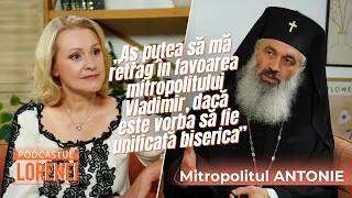 Podcastul Lorenei #41 ÎPS Antonie: conflictul cu MM, noua funcție, scandalul mitropolitului Petru