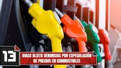DIACO alista denuncias por especulación de precios en combustibles