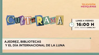 Chess, Libraries, and International Moon Day | Culturama | 07/20/2026