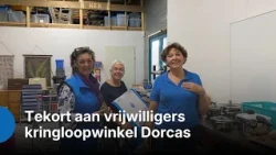 ZO!34 - Shortage of volunteers at Dorcas thrift store