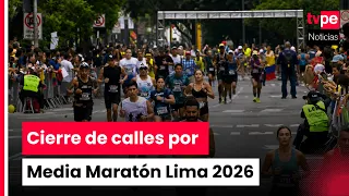Attention drivers! These roads will be closed for the 2026 Lima Half Marathon