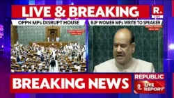 BREAKING: BJP Women MPs Write To Lok Sabha Speaker Om Birla Over Action Against Opposition