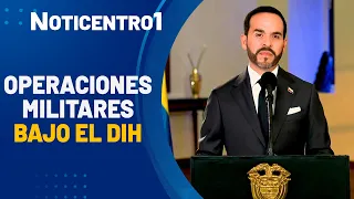 Colombia defends military operations: "IHL is applied" | Canal 1 News