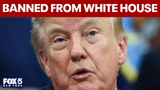 Trump banning several media outlets from White House