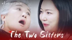 Pity Play [The Two Sisters : EP.20] | KBS WORLD TV 240301