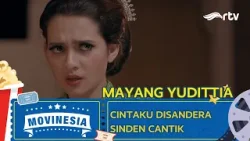 MOVINESIA RTV : CINTAKU DISANDERA SINDEN CANTIK