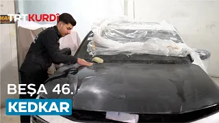 Kedkar - Beşa 46.