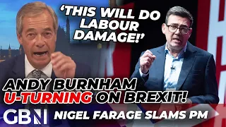 Nigel Farage blasts Andy Burnham's 'DIVISIVE' EU plan - A return to the Brexit WARS?!