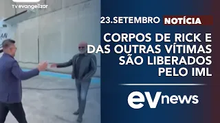 Rick's body and other victims released by the coroner | EV News with Odilon Araújo | 09/22/26