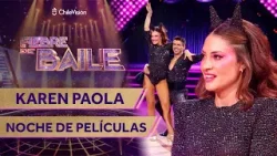 KAREN PAOLA - DISCO/POP ? NOCHE DE PELÍCULAS ✨ Fiebre de Baile 2