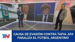La AFA frenó el fútbol por la citación de "Chiqui" Tapia y Toviggino por evasión impositiva