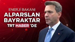 Bakan Bayraktar, yatırımcı toplantılarının arka planını TRT Haber’de değerlendirdi