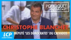 Christophe Blanchet, "Les Démocrates" MP for Calvados | Politics at the Table!