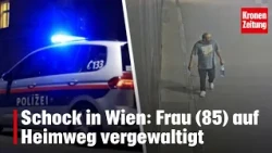 Shock in Vienna: Woman (85) raped on her way home | krone.tv NEWS