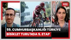 59. Cumhurbaşkanlığı Türkiye Bisiklet Turu'nda 5. etap koşuluyor! TUR 2024'de Bodrum Kuşadası Etabı