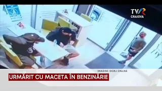 URMĂRIT CU MACETA ÎN BENZINĂRIE