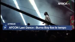 Afrique - Concert de clôture CAN 2025 à Rabat : Burna Boy fixe le tempo