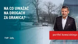 Na co uważać na drogach za granicą? | PORTFEL KOWALSKIEGO